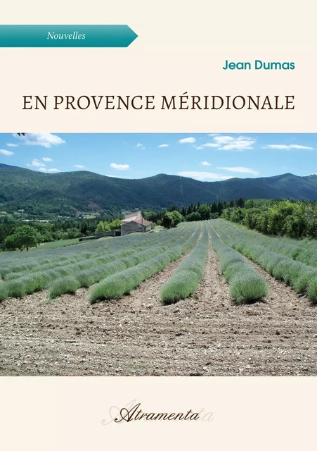 En Provence méridionale - Jean Dumas - Atramenta