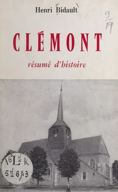 Clémont - Henri Bidault - FeniXX réédition numérique