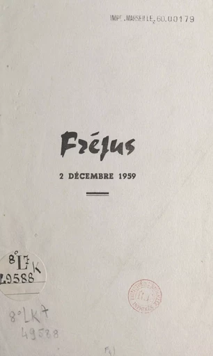 Fréjus, 2 décembre 1959 - Fernand Mory - FeniXX réédition numérique