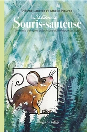 L'histoire de Souris-sauteuse