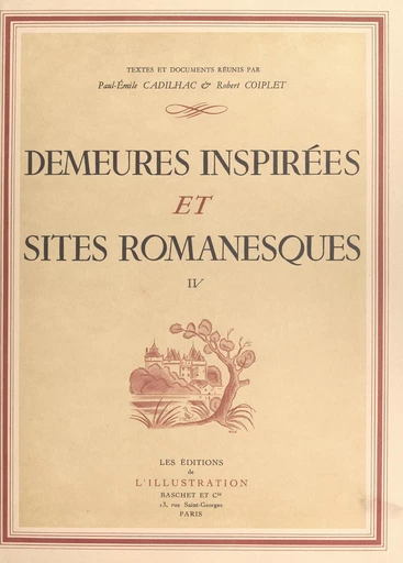 Demeures inspirées et sites romanesques (4) -  Collectif - FeniXX réédition numérique