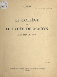 Le collège et le lycée de Mâcon