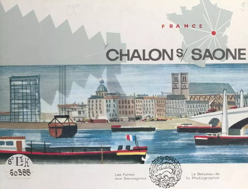 Chalon-sur-Saône -  Jeune chambre économique de Chalon-sur-Saône et sa région - FeniXX rédition numérique