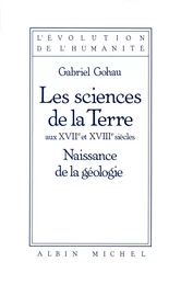 Les Sciences de la terre aux XVIIe et XVIIIe siècles