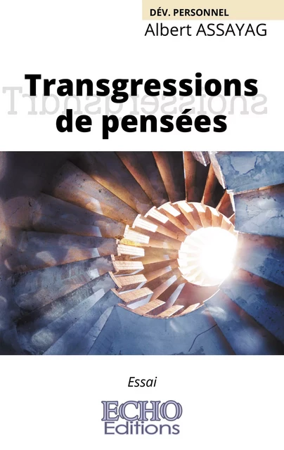 Transgressions de pensées - Albert Assayag - ECHO Editions