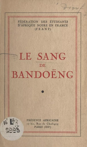 Le sang de Bandoëng - Khar N'Dofene Diouf, Raymond Fardin - FeniXX réédition numérique