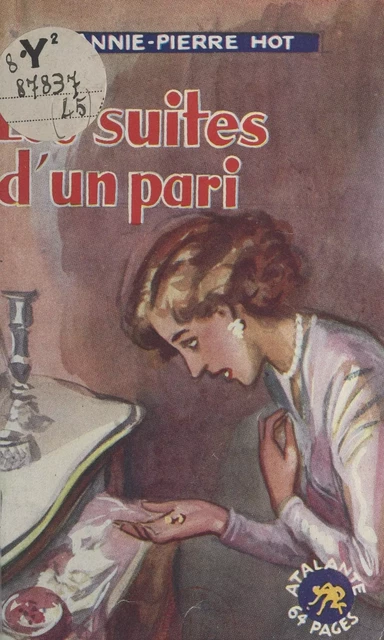 Les suites d'un pari - Annie Pierre Hot - FeniXX réédition numérique