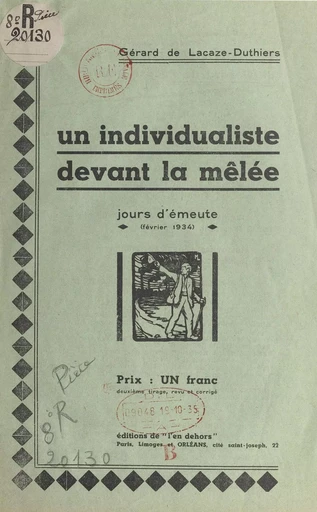 Un individualiste devant la mêlée - Gérard de Lacaze-Duthiers - FeniXX réédition numérique