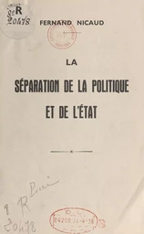 La séparation de la politique et de l'État