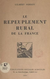 Le repeuplement rural de la France