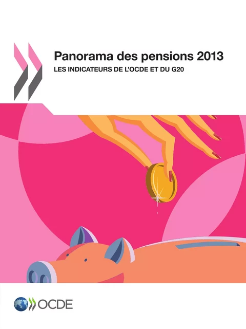 Panorama des pensions 2013 -  Collectif - OECD