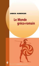 Le Monde gréco-romain