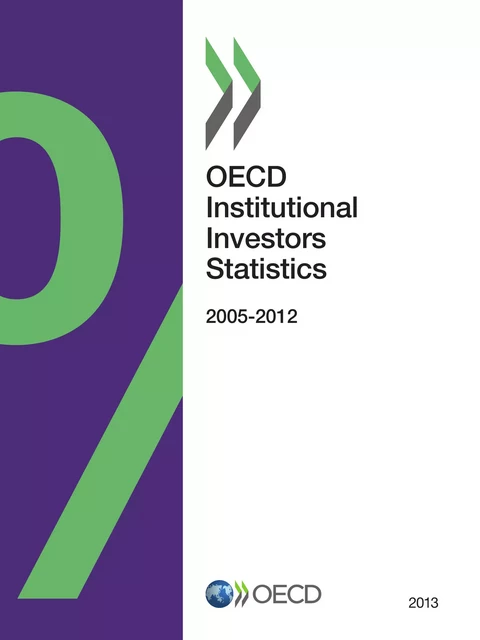 OECD Institutional Investors Statistics 2013 -  Collective - OECD