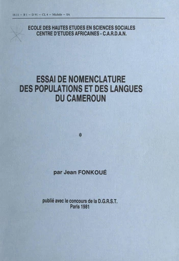 Essai de nomenclature des populations et des langues du Cameroun (1) - Jean Fonkoué - FeniXX rédition numérique