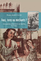 Fous, ivres ou méchants ?