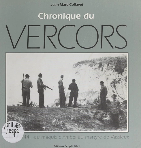 Chronique du Vercors - Jean-Marc Collavet - FeniXX réédition numérique