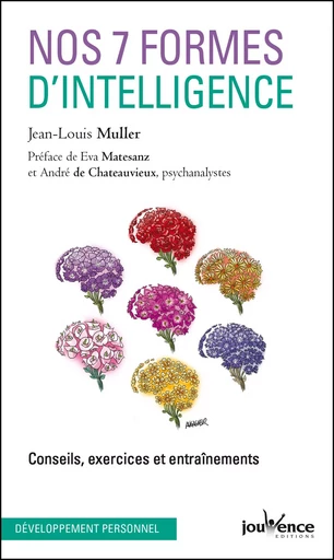 Nos 7 formes d'intelligence - Jean-Louis Muller - Éditions Jouvence