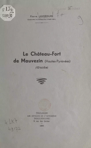 Le Château-Fort de Mauvezin - Pierre Laverdure - FeniXX réédition numérique