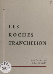 Les roches Tranchelion