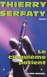 Le Cinquième Patient