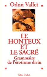 Le Honteux et le Sacré