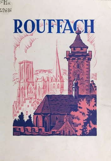 Rouffach - Thiébaud Walter - FeniXX réédition numérique