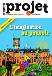 Revue Projet - L'imagination au pouvoir