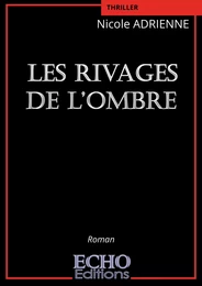 Les rivages de l’ombre