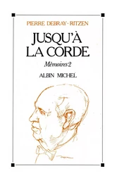 Jusqu'à la corde