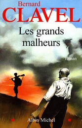 Les Grands Malheurs