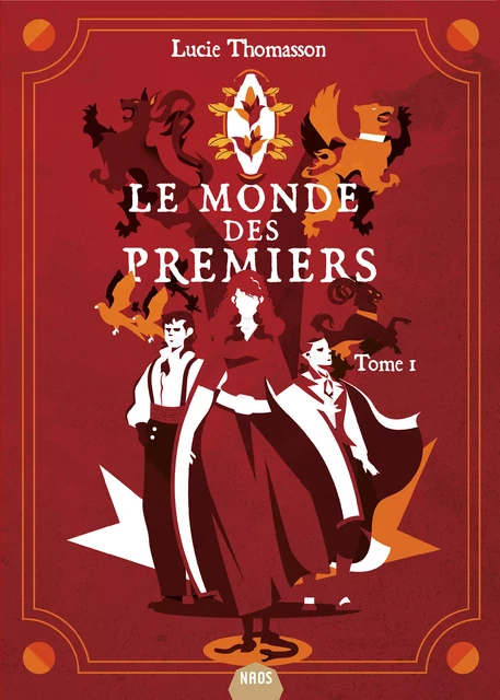 Le Monde des Premiers : Livre 1 - Lucie Thomasson - Éditions Mnémos