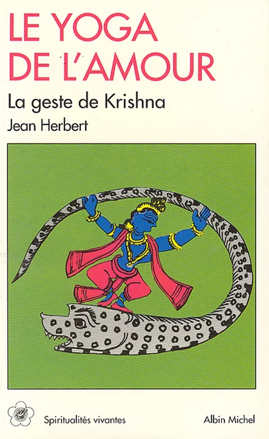 Le Yoga de l'amour - Jean Herbert - Albin Michel