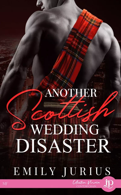 Another Scottish Wedding Disaster - Emily Jurius - Juno Publishing