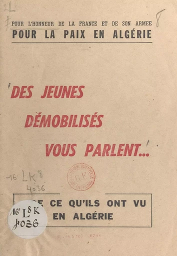 Pour l'honneur de la France et de son armée, pour la paix en Algérie -  Union des jeunesses communistes de France - FeniXX réédition numérique