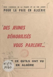 Pour l'honneur de la France et de son armée, pour la paix en Algérie