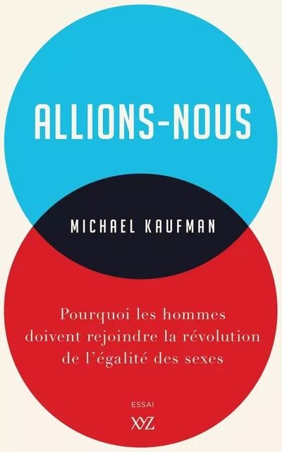 Allions-nous - Michael Kaufman - Éditions XYZ