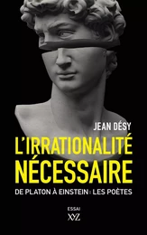 L'irrationalité nécessaire