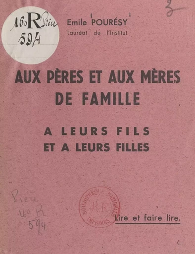 Aux pères et aux mères et à leurs enfants - Émile Pourésy - FeniXX réédition numérique