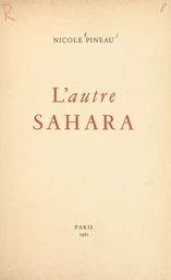 L'autre Sahara