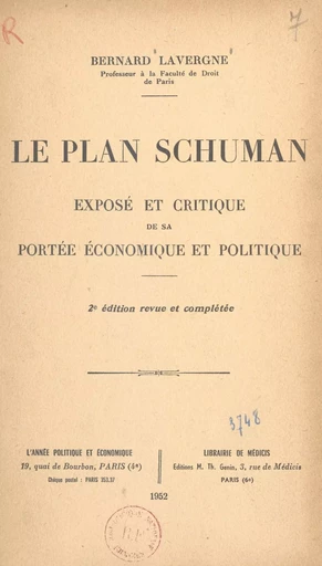 Le plan Schuman - Bernard Lavergne - FeniXX réédition numérique