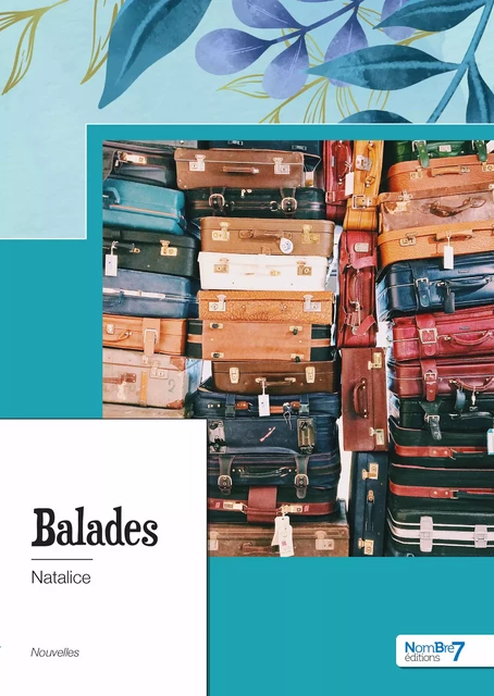 Balades -  Natalice - Nombre7 Editions