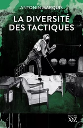 La diversité des tactiques