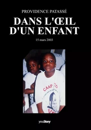 Dans l'œil d'un enfant