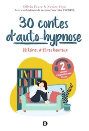 30 contes d’auto-hypnose