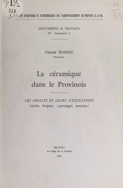 La céramique dans le Provinois - Claude Boisset - FeniXX réédition numérique