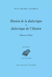 Illusion de la dialectique et dialectique de l’illusion