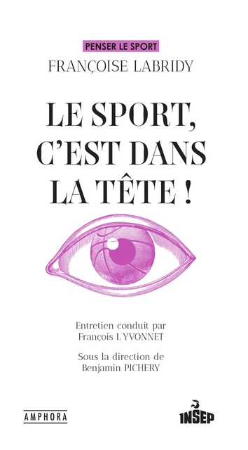 Le Sport, c'est dans la tête - Françoise Labridy - Amphora