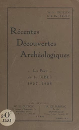 Récentes découvertes archéologiques