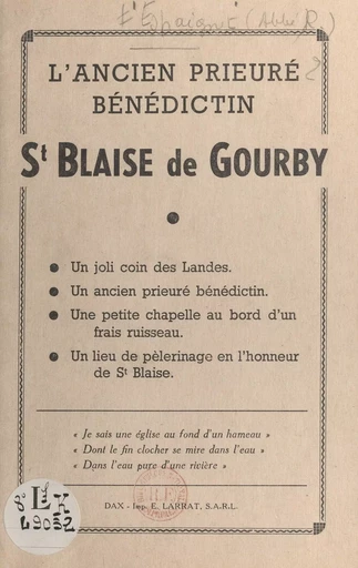 L'ancien prieuré bénédictin St-Blaise de Gourby - Raymond Espaignet - FeniXX réédition numérique