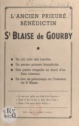 L'ancien prieuré bénédictin St-Blaise de Gourby